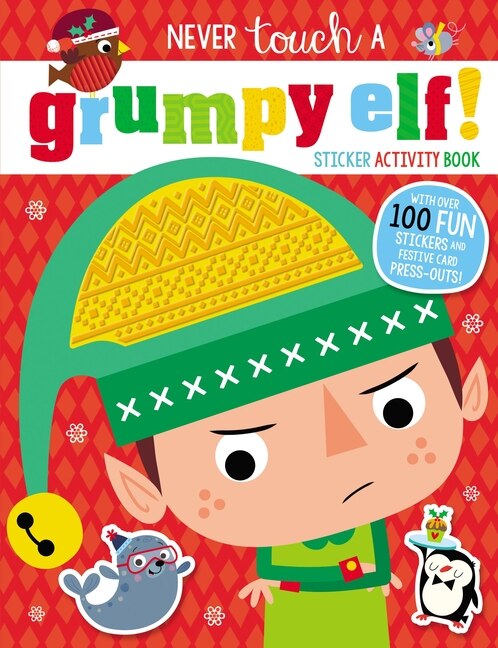 Never Touch A Grumpy Elf! Activity Book